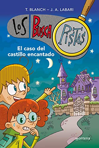 Los BuscaPistas 1 - El caso del castillo encantado (Jóvenes lectores, Band 1) von MONTENA