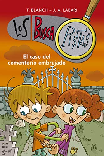 Los BuscaPistas 4 - El caso del cementerio embrujado (Jóvenes lectores, Band 4)