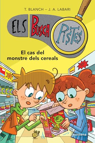 Els BuscaPistes 6 - El cas del monstre dels cereals: Primeres lectures en català (Joves lectors, Band 6) von MONTENA