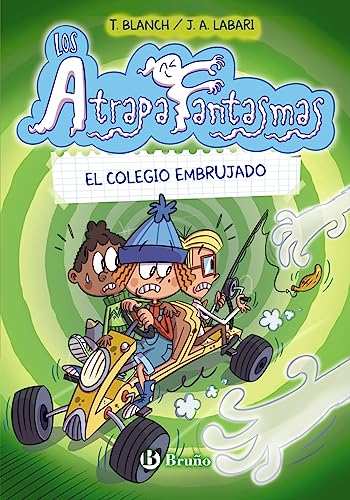 Los Atrapafantasmas, 2. El colegio embrujado (Castellano - A PARTIR DE 6 AÑOS - PERSONAJES Y SERIES - Los Atrapafantasmas)