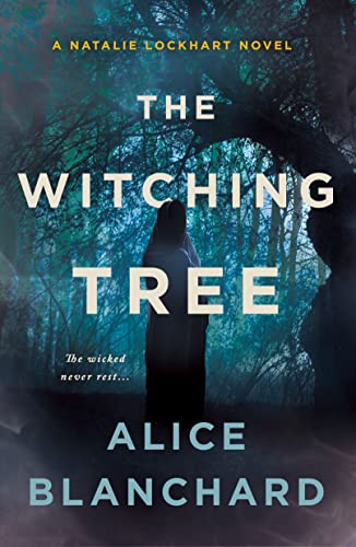 Witching Tree: A Natalie Lockhart Novel (Natalie Lockhart, 3)
