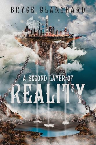 A Second Layer of Reality von iUniverse