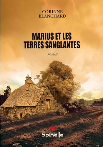 Marius et les terres sanglante von SPINELLE