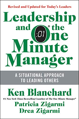 Leadership and the One Minute Manager Updated Ed: Increasing Effectiveness Through Situational Leadership II von Harper Collins Publ. USA