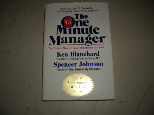The One Minute Manager Anniversary Ed: The World's Most Popular Management Method