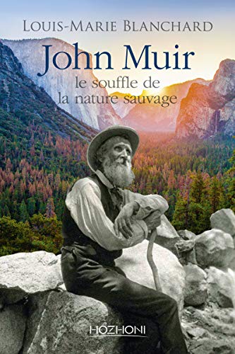 John Muir - Le souffle de la nature sauvage von HOZHONI