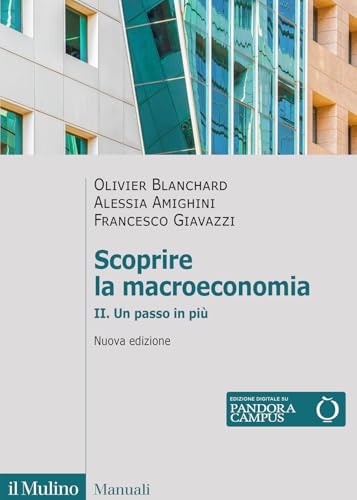 Scoprire la macroeconomia. Nuova ediz.. Un passo in più (Vol. 2) (Manuali) von Il Mulino