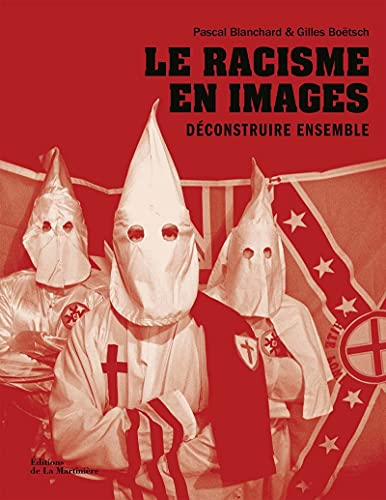 Le Racisme en images: Déconstruire ensemble