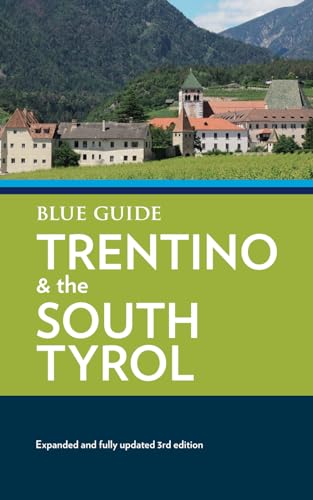 Blue Guide Trentino & the South Tyrol