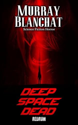 Deep Space Dead von Redrum Books
