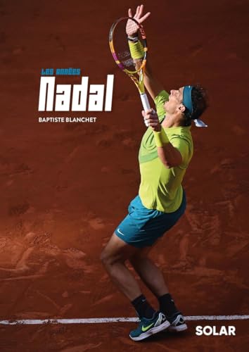 Les années Nadal von SOLAR