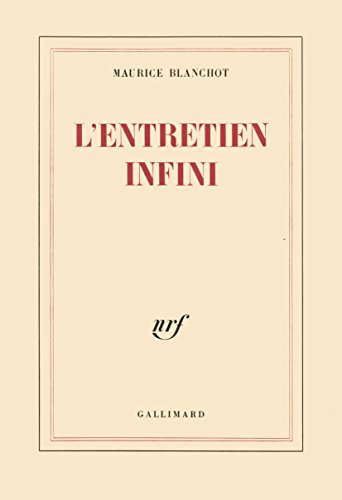 L'Entretien infini L'Entretien infini von GALLIMARD