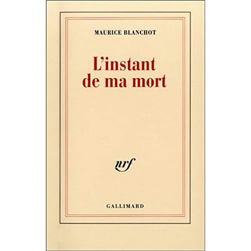 L' Instant de Ma Mort von Editions Gallimard