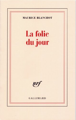 La Folie du jour