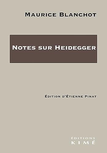 Notes sur Heidegger von KIME