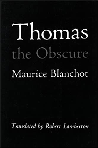 Thomas the Obscure Thomas the Obscure