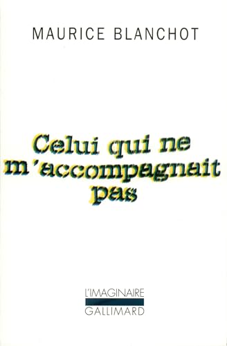 Celui qui ne m'accompagnait pas