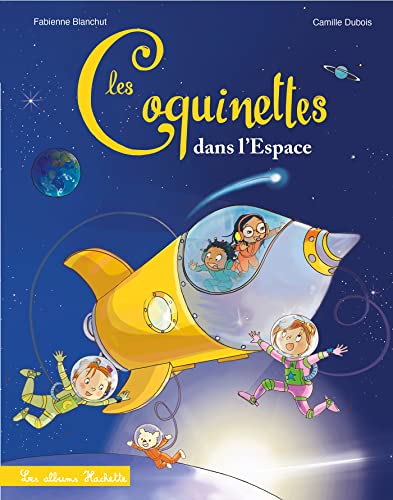 Les Coquinettes dans l'espace