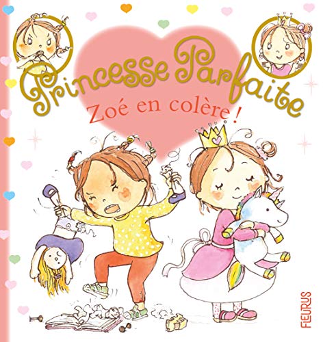 Zoé en colère ! Zoé en colère ! von Fleurus
