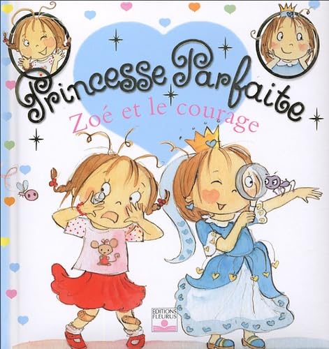 Zoé et le courage, tome 1: n°1