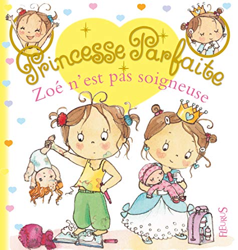 Zoé n'est pas soigneuse, tome 20: n°20 von Fleurus