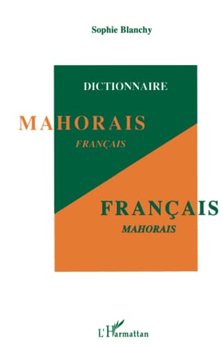 Dictionnaire mahorais-français / français-mahorais