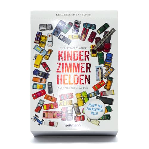 Kinderzimmerhelden: 365 Spielzeug-Autos. Jeden Tag ein kleiner Held