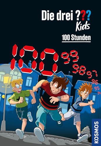 Die drei ??? Kids, 100, 100 Stunden Die drei ??? Kids, 100, 100 Stunden