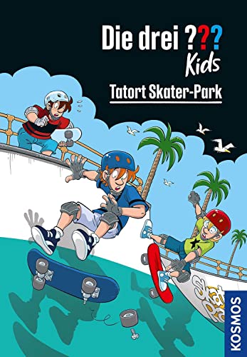 Die drei ??? Kids, 84, Tatort Skater-Park Die drei ??? Kids, 84, Tatort Skater-Park