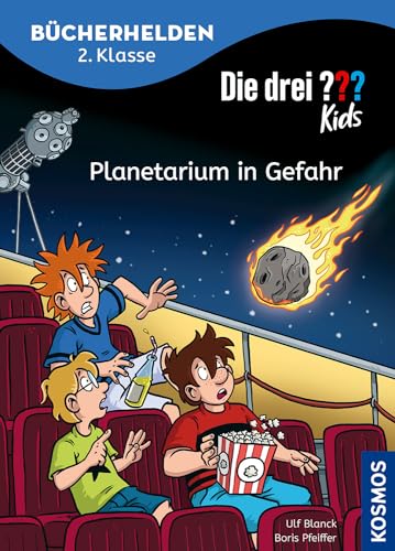 Die drei ??? Kids, Bücherhelden 2. Klasse, Planetarium in Gefahr: Erstleser Kinder ab 7 Jahre Die drei ??? Kids, Bücherhelden 2. Klasse, Planetarium in Gefahr: Erstleser Kinder ab 7 Jahre