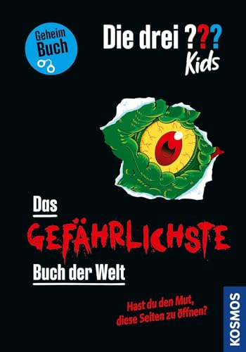 Die drei ??? Kids, Das gefährlichste Buch der Welt: Hast du den Mut, diese Seiten zu öffnen? Die drei ??? Kids, Das gefährlichste Buch der Welt: Hast du den Mut, diese Seiten zu öffnen? von Kosmos