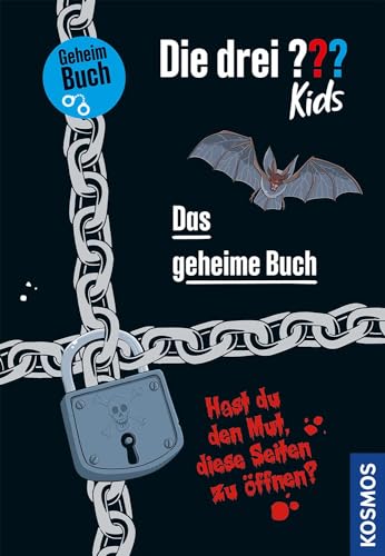 Die drei ??? Kids, Das geheime Buch: Hast du den Mut, diese Seiten zu öffnen? von Kosmos