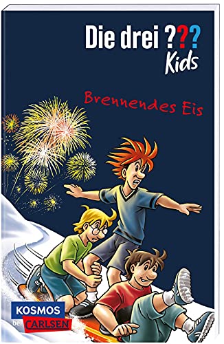 Die drei ??? Kids 40: Brennendes Eis: Detektivgeschichte für Kinder ab 8 Jahren über eine sabotierte Eishalle (40)