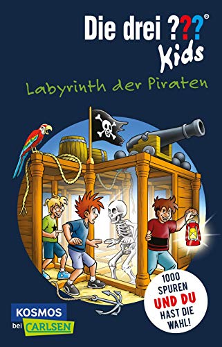 Die drei ??? Kids Dein Fall: Labyrinth der Piraten: Interaktive Detektivgeschichte zum Mitraten für Kinder ab 8 Jahren über eine aufregende Schatzsuche und ein spannendes Kopf-an-Kopf-Rennen von Carlsen Verlag GmbH