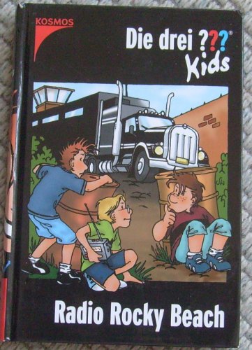 Die drei ??? Kids: Die drei Fragezeichen-Kids, Bd.2, Radio Rocky Beach Die drei ??? Kids: Die drei Fragezeichen-Kids, Bd.2, Radio Rocky Beach