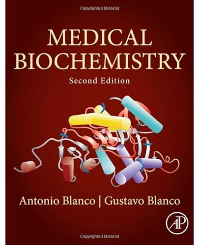 Medical Biochemistry von Academic Press