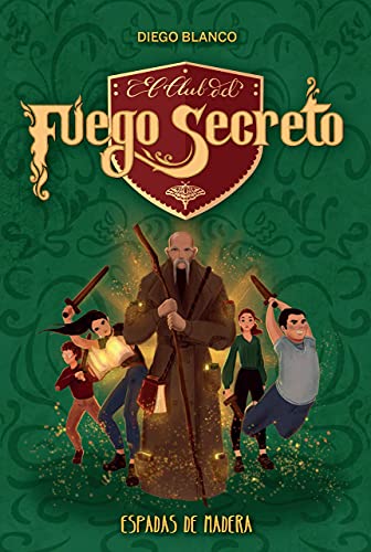 El club del Fuego Secreto / 2: Espadas de madera von ENCUENTRO