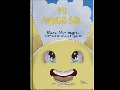 Mi amigo el sol von Apuleyo Ediciones