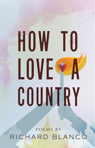 How to Love a Country: Poems