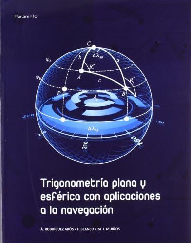 Trigonometríaplanayesféricaconaplicacionesalanavegación (Matemáticas)