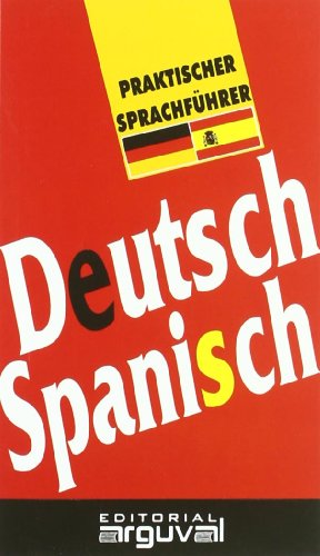 Guía práctica de conversación alemán-español (GUÍAS DE CONVERSACIÓN)