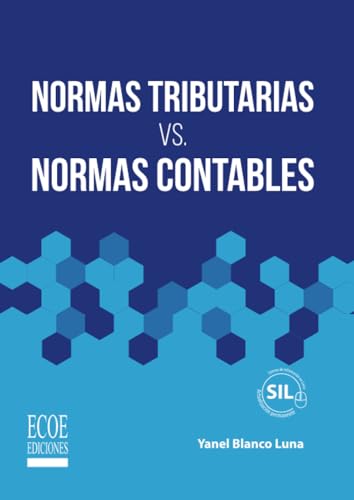 Normas tributarias vs. Normas contables von Ecoe Ediciones