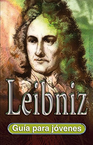 Leibniz: Guía para jóvenes