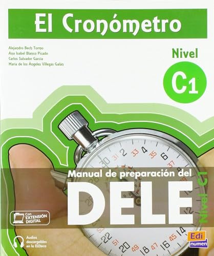 El Cronómetro C1 + : Book : Manual de Preparación del Dele von EDINUMEN