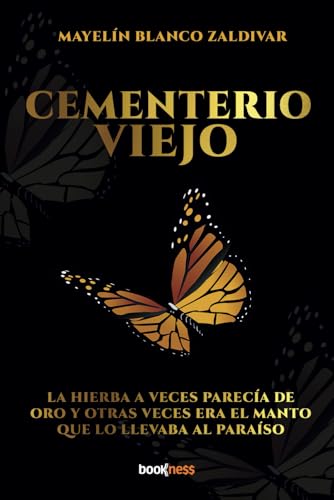 Cementerio Viejo: La hierba a veces parecía de oro y otras veces era el manto que lo llevaba al paraíso Cementerio Viejo: La hierba a veces parecía de oro y otras veces era el manto que lo llevaba al paraíso von Bookness