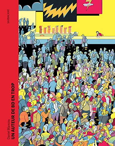 Un auteur de BD en trop von SARBACANE