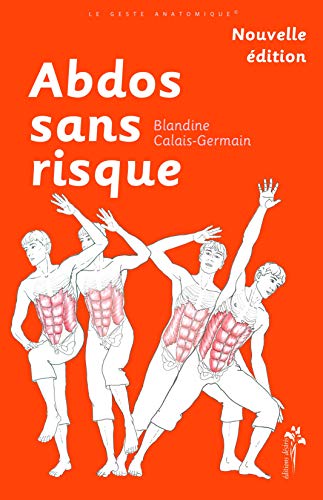 Abdos Sans Risque - Nouvelle Édition von DESIRIS