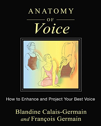 Anatomy of Voice: How to Enhance and Project Your Best Voice von Simon & Schuster