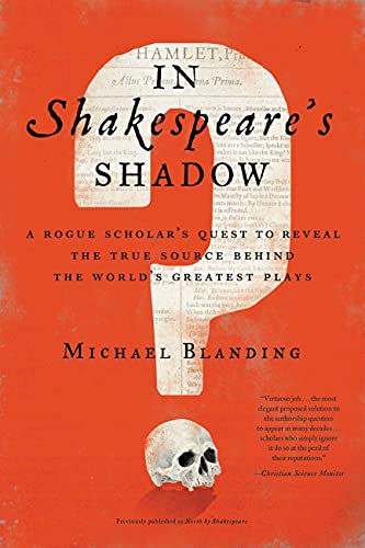 In Shakespeare's Shadow: A Rogue Scholar's Quest to Reveal the True Source Behind the World's Greatest Plays von Hachette Books