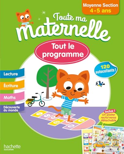 Toute Ma Maternelle- Moyenne section 4-5 ans: Avec 120 autocollants et un poster